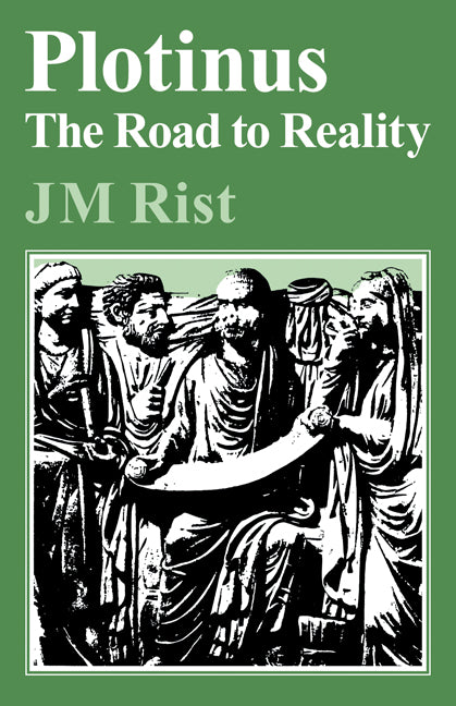 Plotinus: Road to Reality (Paperback) 9780521292023