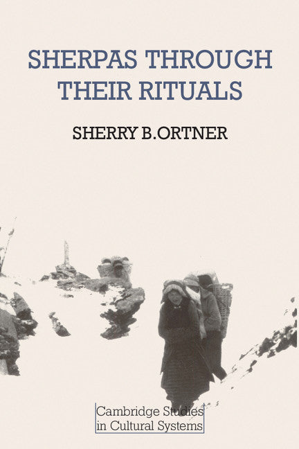Sherpas through their Rituals (Paperback) 9780521292160