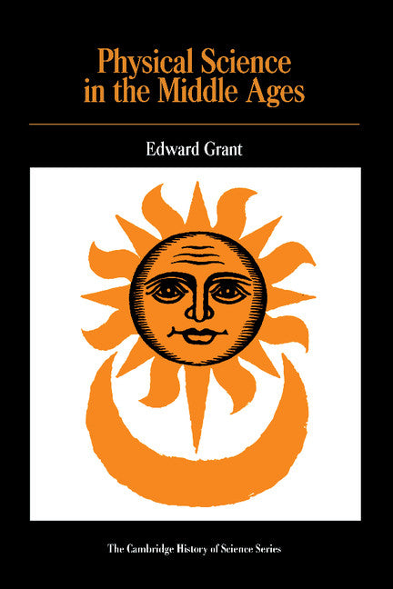 Physical Science in the Middle Ages (Paperback) 9780521292948