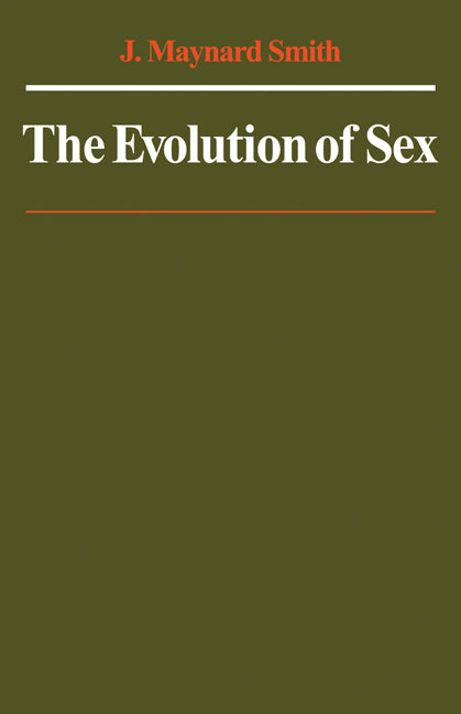 The Evolution of Sex (Paperback) 9780521293020