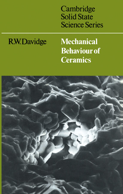 Mechanical Behaviour of Ceramics (Paperback) 9780521293099