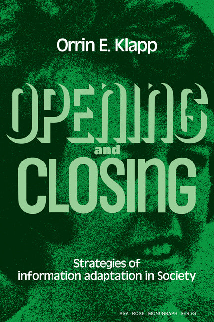 Opening and Closing (Paperback) 9780521293112