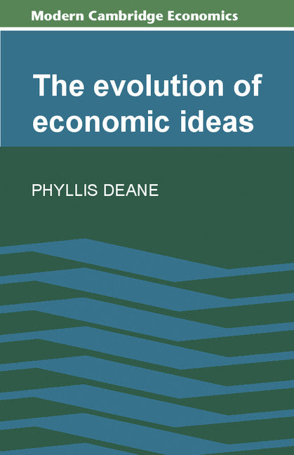 The Evolution of Economic Ideas (Paperback) 9780521293150