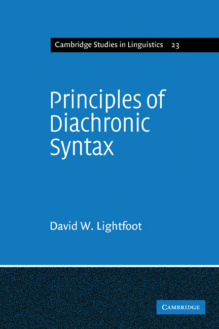 Principles of Diachronic Syntax (Paperback) 9780521293501