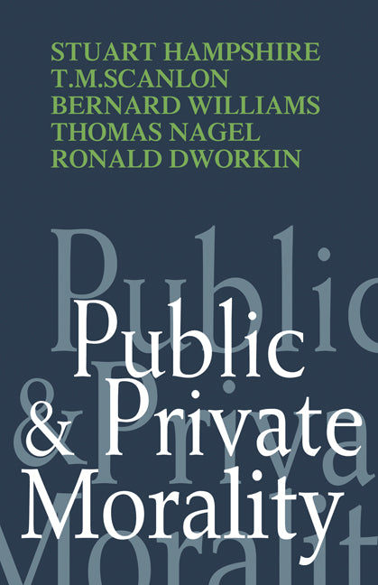 Public and Private Morality (Paperback) 9780521293525