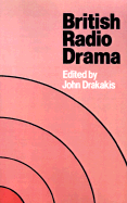 British Radio Drama (Paperback) 9780521293839