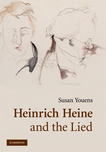 Heinrich Heine and the Lied (Paperback) 9780521293952