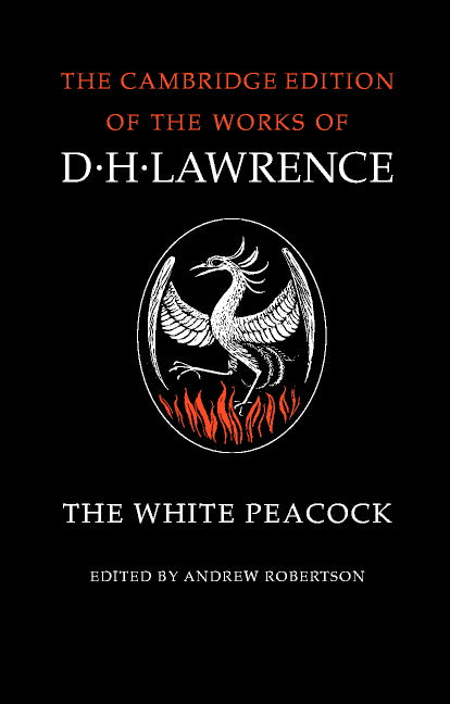 The White Peacock (Paperback) 9780521294270