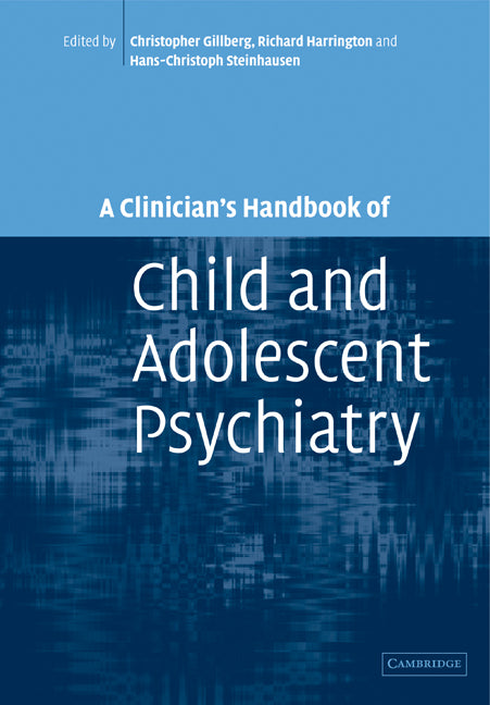 A Clinician's Handbook of Child and Adolescent Psychiatry (Paperback) 9780521294843