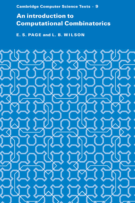 An Introduction to Computational Combinatorics (Paperback) 9780521294928