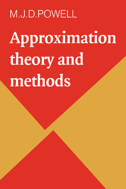 Approximation Theory and Methods (Paperback) 9780521295147