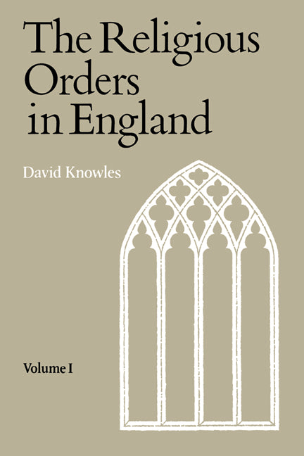 Religious Orders Vol 1 (Paperback) 9780521295666