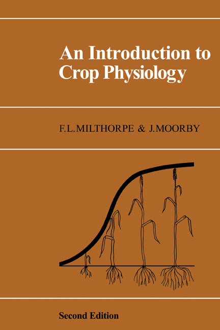 An Introduction to Crop Physiology (Paperback) 9780521295819