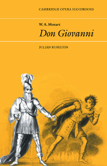 W. A. Mozart: Don Giovanni (Paperback) 9780521296632