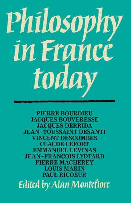 Philosophy in France Today (Paperback) 9780521296731