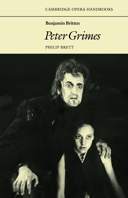 Benjamin Britten: Peter Grimes (Paperback) 9780521297165