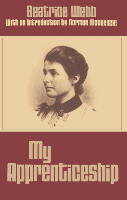 My Apprenticeship (Paperback) 9780521297318