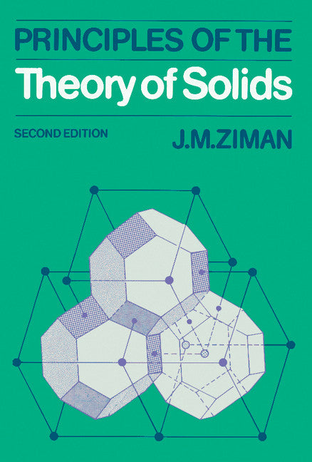 Principles of the Theory of Solids (Paperback) 9780521297332