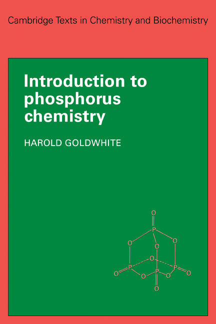 Introduction to Phosphorous Chemistry (Paperback) 9780521297578
