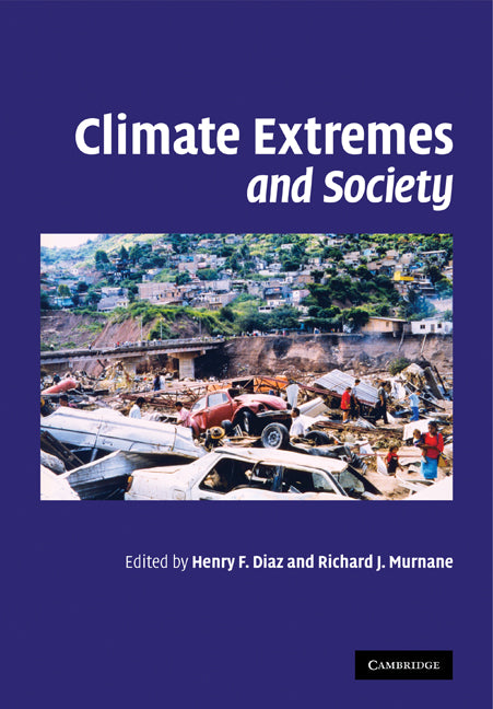 Climate Extremes and Society (Paperback) 9780521298483