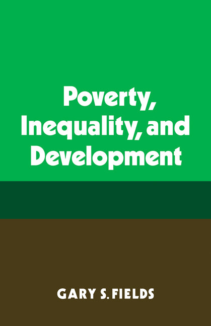 Poverty, Inequality, and Development (Paperback) 9780521298520