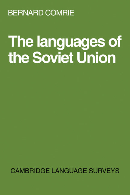 The Languages of the Soviet Union (Paperback) 9780521298773