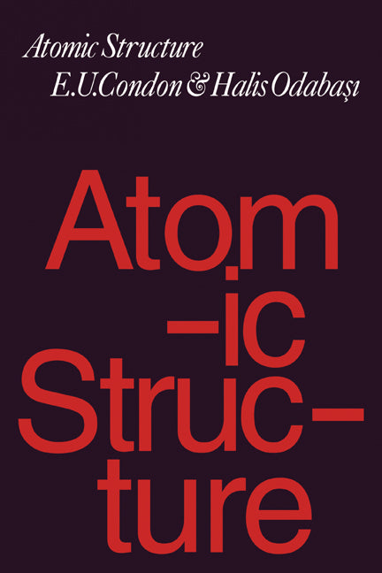 Atomic Structure (Paperback) 9780521298933