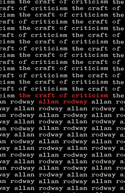 The Craft of Criticism (Paperback) 9780521299091