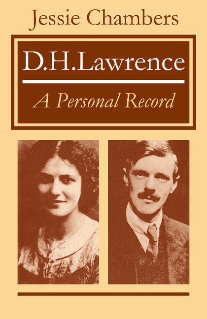 D. H. Lawrence; A Personal Record (Paperback) 9780521299190