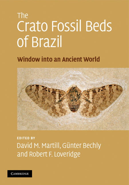 The Crato Fossil Beds of Brazil; Window into an Ancient World (Paperback) 9780521300803