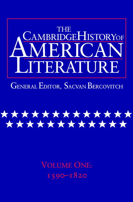 The Cambridge History of American Literature: Volume 1, 1590–1820 (Hardback) 9780521301053