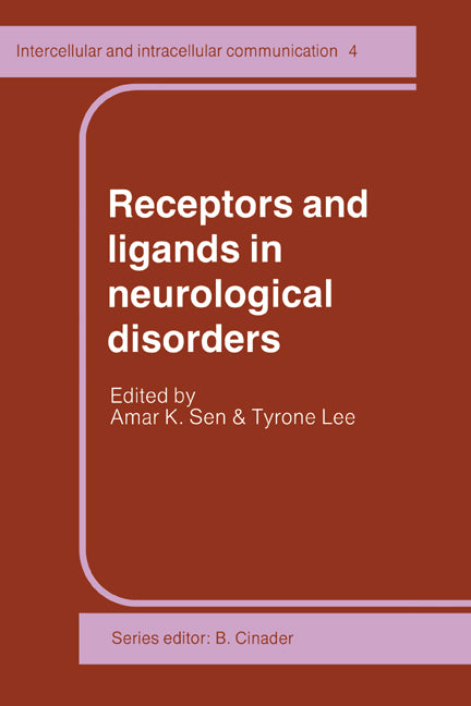 Receptors and Ligands in Neurological Disorders (Hardback) 9780521307208