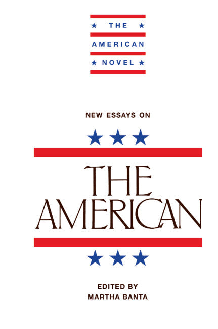New Essays on The American (Hardback) 9780521307307
