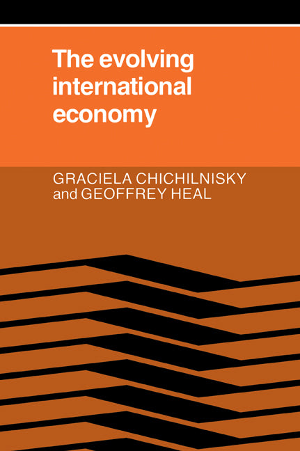 The Evolving International Economy (Paperback) 9780521310017