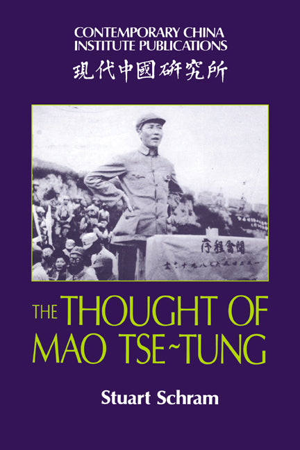 The Thought of Mao Tse-Tung (Paperback) 9780521310628