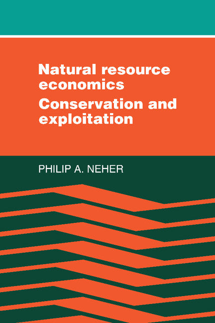 Natural Resource Economics (Paperback) 9780521311748