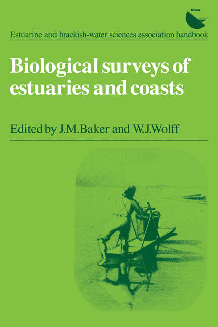 Biological Surveys of Estuaries and Coasts (Paperback) 9780521311915