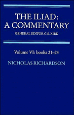 The Iliad: A Commentary: Volume 6, Books 21-24 (Paperback) 9780521312097