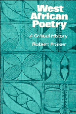 West African Poetry; A Critical History (Paperback) 9780521312233