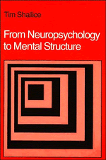 From Neuropsychology to Mental Structure (Paperback) 9780521313605