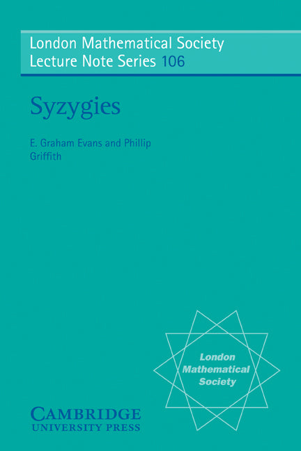 Syzygies (Paperback) 9780521314114