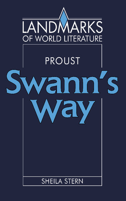 Proust: Swann's Way (Paperback) 9780521315449