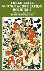 The Shorter Science and Civilisation in China: Volume 3 (Paperback) 9780521315609