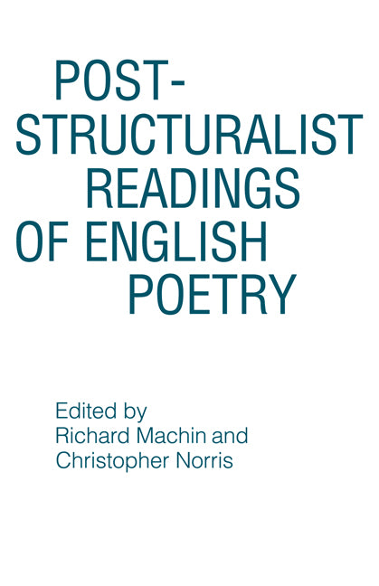 Post-structuralist Readings of English Poetry (Paperback) 9780521315838