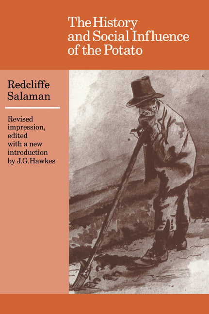 The History and Social Influence of the Potato (Paperback) 9780521316231