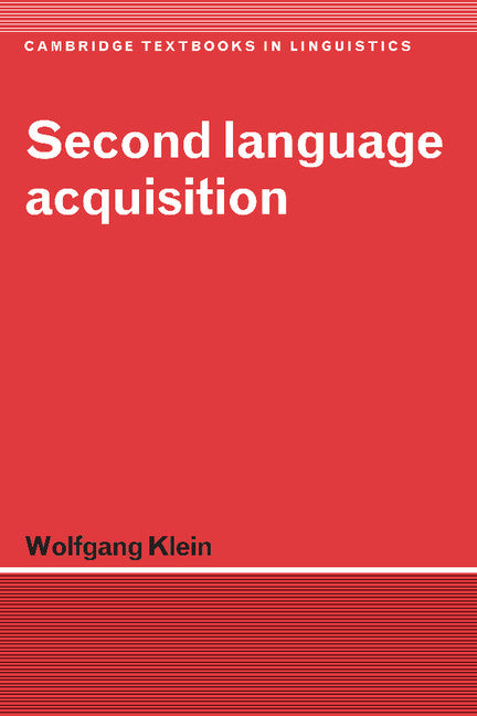Second Language Acquisition (Paperback) 9780521317023