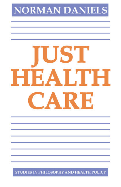 Just Health Care (Paperback) 9780521317948