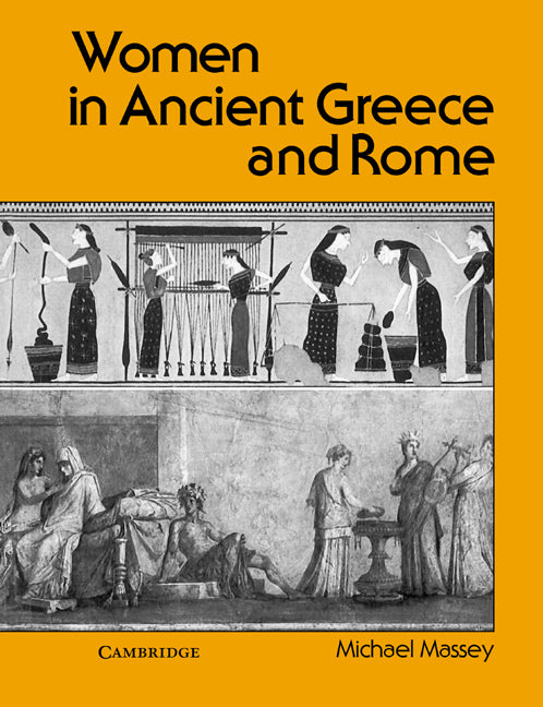 Women in Ancient Greece and Rome (Paperback) 9780521318075