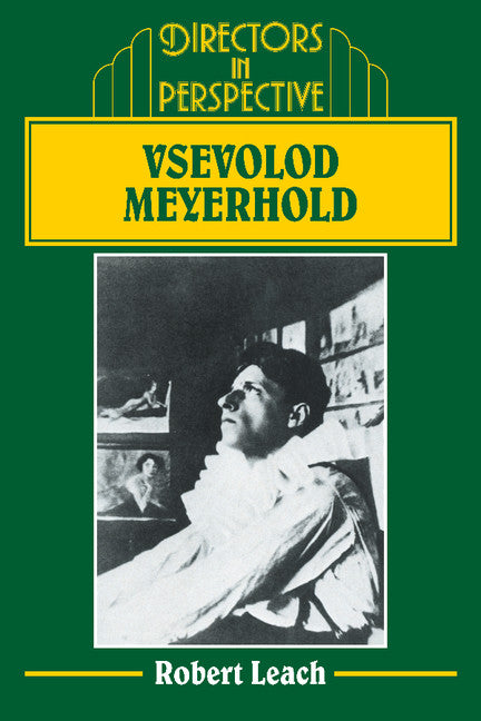 Vsevolod Meyerhold (Paperback) 9780521318433