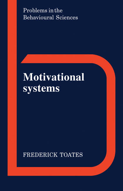 Motivational Systems (Paperback) 9780521318945